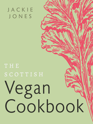 cover image of The Scottish Vegan Cookbook